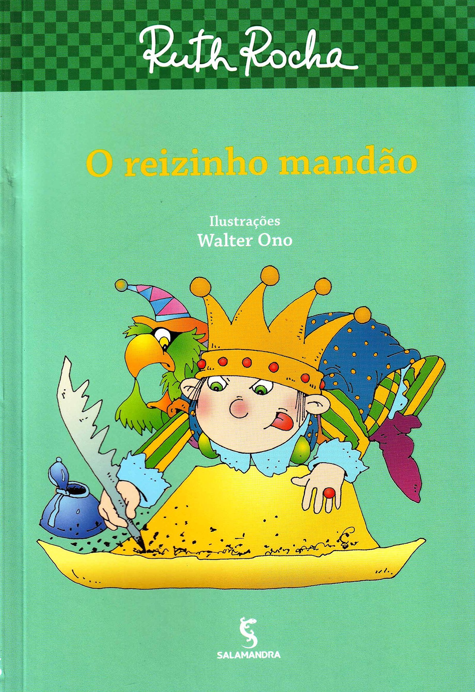 Capa do livro O Reizinho Mandão