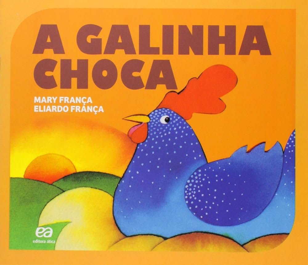 Capa do livro A Galinha Choca