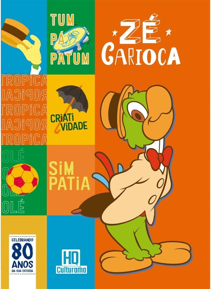Capa do livro O Essencial do Zé Carioca - Celebrando 80 anos