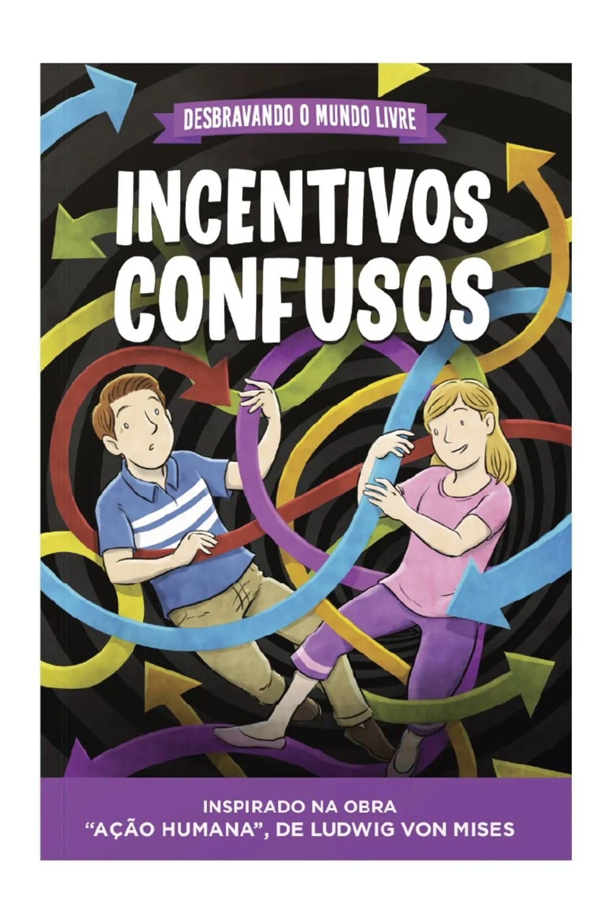 Capa do livro Incentivos Confusos